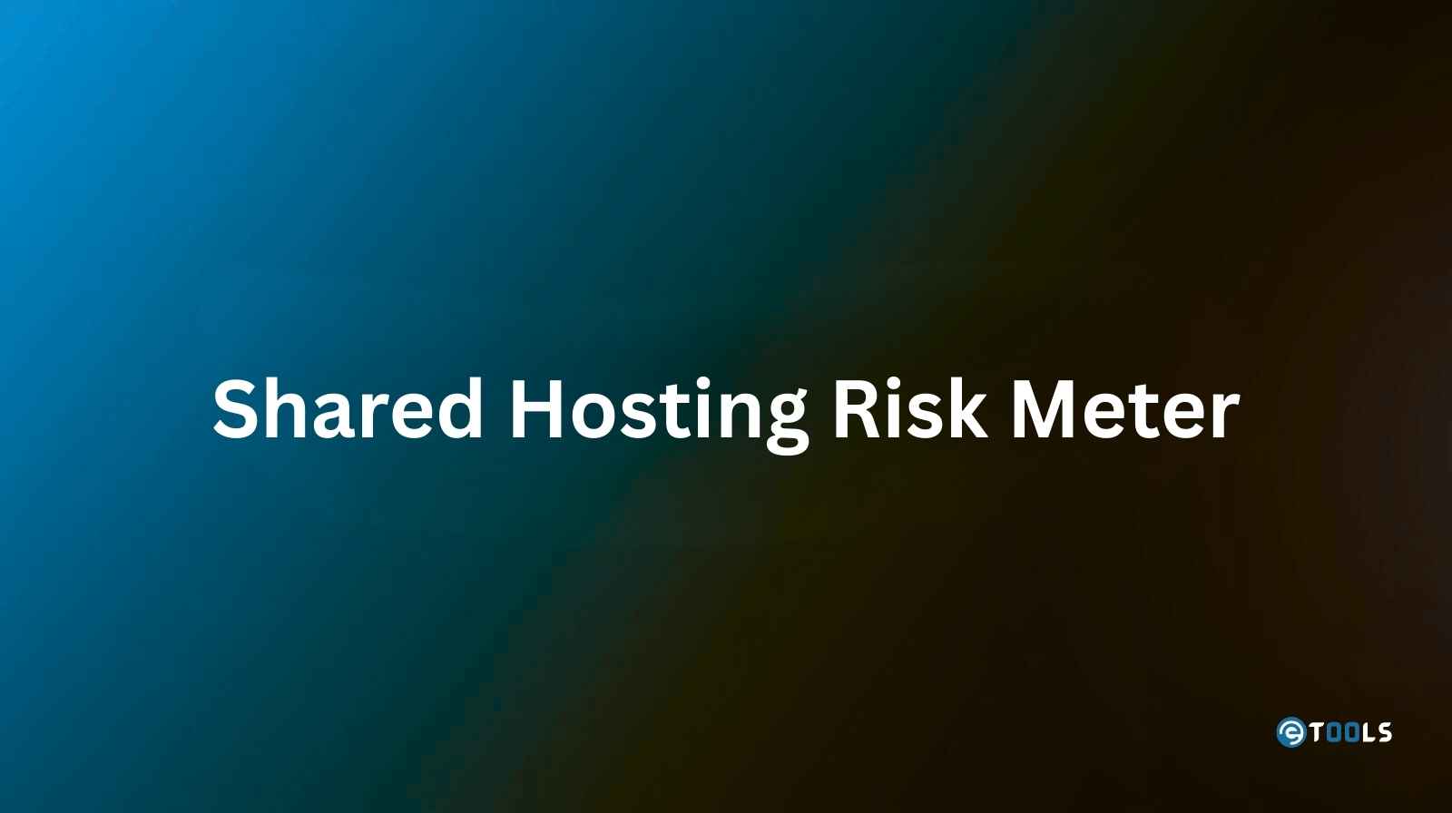 Shared Hosting Risk Meter